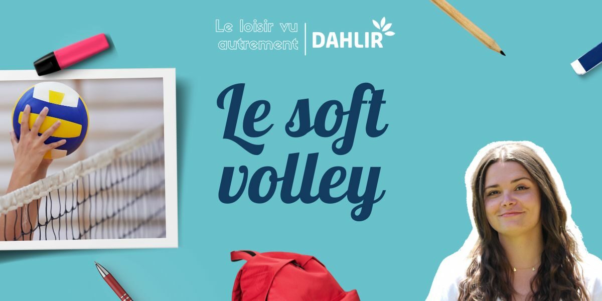 Le soft volley : du volley accessible à tous !