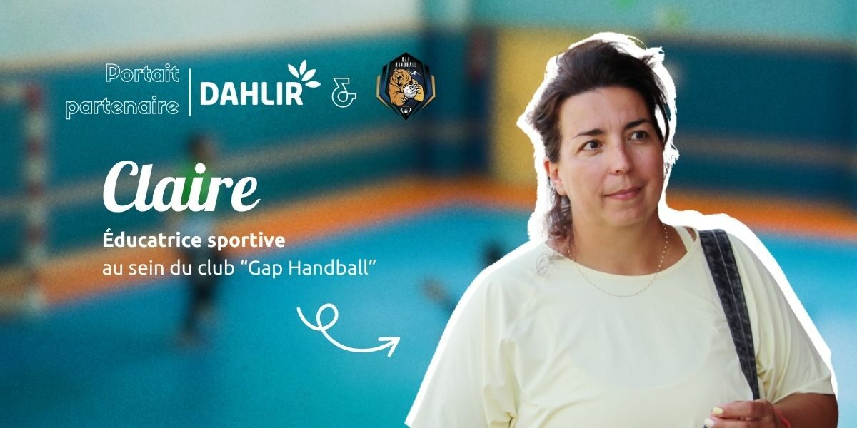 Portrait partenaire : Claire, éducatrice sportive au sein du club “Gap Handball”